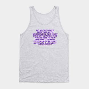 Bible Verse 2 Corinthians 6:14 Tank Top